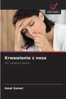 Krwawienie z nosa (Polish Edition) 620862388X Book Cover