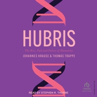 Hubris: The Rise, Fall, and Future of Humanity B0F4W1VCL2 Book Cover