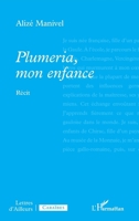 Plumeria, mon enfance (Lettres d'Ailleurs) (French Edition) 2336641909 Book Cover
