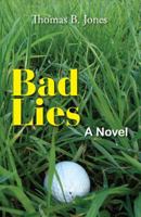 Bad Lies: A Twin Cities Mystery 0878397523 Book Cover