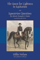 The Quest for Lightness in Equitation and Equestrian Questions 1948717344 Book Cover