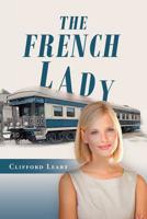 The French Lady 1728309727 Book Cover