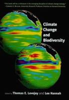 Climate Change and Biodiversity 0300104251 Book Cover