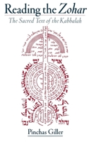 Reading the Zohar: The Sacred Text of the Kabbalah 0195118499 Book Cover