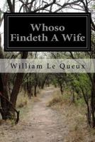 Whoso Findeth A Wife 1518620884 Book Cover