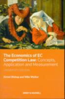 The Economics Of Ec Competition Law: Concepts, Application And Measurement 0421931906 Book Cover