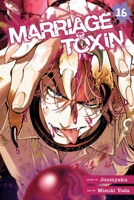 Marriage Toxin, Vol. 16 1974769488 Book Cover