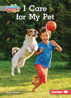 I Care for My Pet 172846305X Book Cover