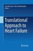 Translational Approach to Heart Failure 1493901931 Book Cover