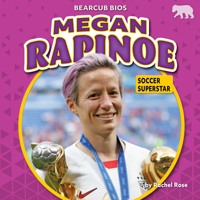 Megan Rapinoe: Soccer Superstar 1642809918 Book Cover