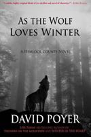 As The Wolf Loves Winter 0812534336 Book Cover