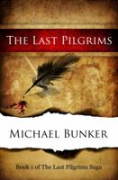 The Last Pilgrims 0578088894 Book Cover