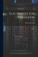 Electricity for Engineers 1021983861 Book Cover