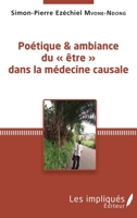 Poétique et ambiance du « être » dans la médecine causale (French Edition) 234310350X Book Cover