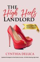 The High Heels Landlord: A step-by-step guide for women to successful real estate investing: SECOND EDITION 173265929X Book Cover