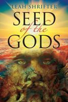 Seed of the Gods 1943190070 Book Cover
