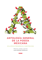 Antología esencial de la poesía mexicana: Cien poetas de los siglos XV al XXI 6075273123 Book Cover