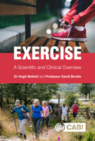 Exercise: A Scientific and Clinical Overview 1800621833 Book Cover