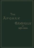 Afghan Campaigns of Historical Division 1878-1880 1843421046 Book Cover
