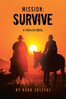 Mission-Survive 1662408056 Book Cover