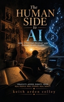 The Human Side to AI: How "Everyday People" Are Finally Being Heard B0HBK6LYDF Book Cover