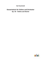 Konzertstück für Violine und Orchester 3734057981 Book Cover