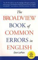 The Broadview Book of Common Errors in English: A Guide to Righting Wrongs 155111318X Book Cover
