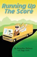 Running up the Score 1607025906 Book Cover
