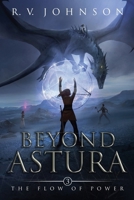 Beyond Astura (Flow of Power) 139360465X Book Cover