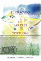 El oraculo de las tres tortugas 1434316300 Book Cover
