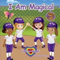 I Am Magical 1970163429 Book Cover