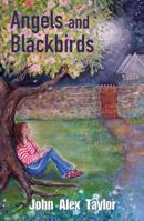 Angels and Blackbirds (Apples In The Dark) 1836283237 Book Cover