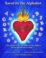 Saved by the Alphabet 0692082220 Book Cover