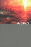 Mutineers 1872208096 Book Cover