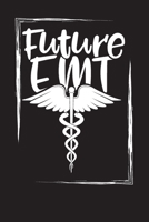 Future EMT: Emergency Contact List Book for Patients (EMT Record Notebook) 1671615360 Book Cover
