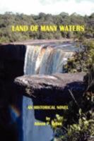 Land of Many Waters 1435713028 Book Cover