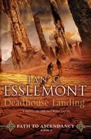 Deadhouse Landing 0857502840 Book Cover