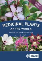 Medicinal Plants of the World 0881926027 Book Cover