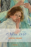 Né en 1840 (French Edition) 2414341858 Book Cover