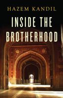 Inside the Brotherhood 0745682928 Book Cover