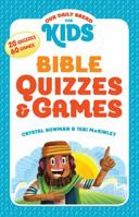 Our Daily Bread for Kids: Bible Quizzes  Games 1627076700 Book Cover