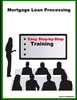 Mortgage Loan Processing 1435746961 Book Cover
