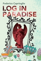 Log in Paradise (Italian Edition) B0C87F2Z8Y Book Cover