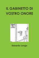 IL GABINETTO DI VOSTRO ONORE 1447727126 Book Cover