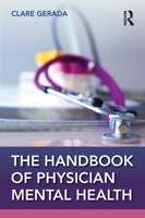 Handbook of Physician Mental Health 1032489375 Book Cover