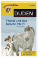 Lesedetektive 1. Klasse: Franzi und das falsche Pferd 3411707909 Book Cover