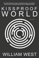 Kissproof World 1956851356 Book Cover