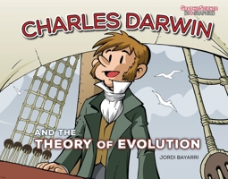 Charles Darwin and the Theory of Evolution 1541578228 Book Cover