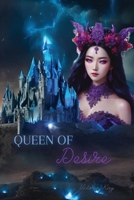 Queen of Desire B0D3VMRMGG Book Cover