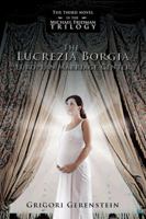 The Lucrezia Borgia European Marriage Center: The Third Novel in the Michael Fridman Trilogy 1491800151 Book Cover